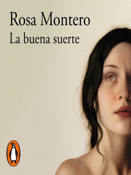 Title details for La buena suerte by Rosa Montero - Available